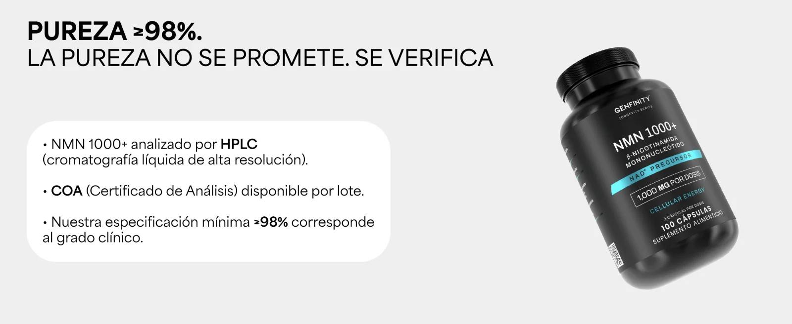 PUREZA ≥98% declarada en la etiqueta del NMN 1000+. Frasco negro de NMN 1000+ Genfinity de 100 cápsulas, 1,000 mg por dosis.